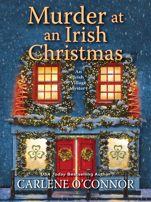 Title details for Murder at an Irish Christmas by Carlene O'Connor - Available